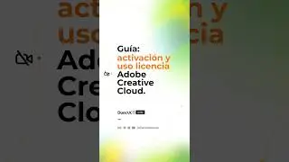 Guía: Activación y uso de licencia Adobe Creative Cloud. #DisenoDuocUC #HitoCERO