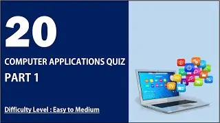 Computer Applications  Quiz - PART 1