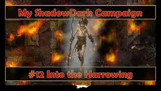 Shadowdark Live Play: Into The Harrowing and Killer Kids