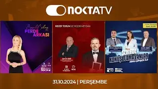Nokta Tv Canlı Yayın | 31 Ekim 2024 | Perşembe | #CanlıYayın