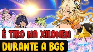 É TIRO NA XILONEN DURANTE A BGS | GENSHIN IMPACT