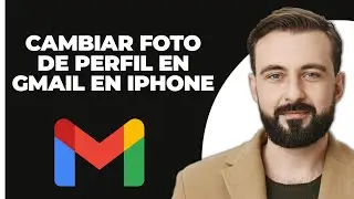 Cómo Cambiar la Foto de Perfil de Gmail en iPhone (2024)