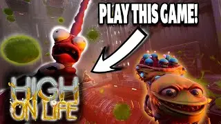 Rick And Morty Game? | High On Life Gameplay | Episode 1