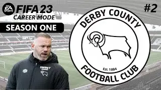 FIFA 23 Career Mode | Derby County | EP2 | Certainties