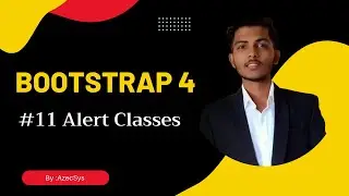 #11 Alert Classes in bootstrap 4 | Alert message  | Alert Class  | #bootstrap4 @AzecSys