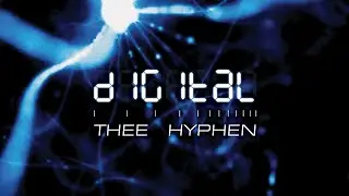 THEE HYPHEN - Digital