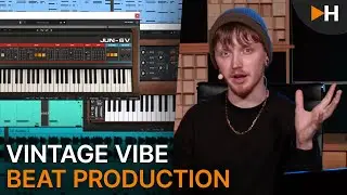 Adding Vintage Vibes to Your Beat Production | HOFA-College Livestream