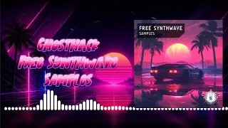 Ghosthack - Free Synthwave Samples