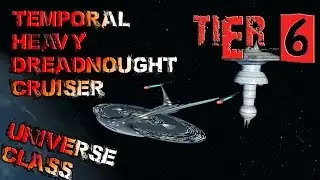 Temporal Heavy Dreadnought Cruiser [T6] - Universe Class - with all ship visuals - Star Trek Online