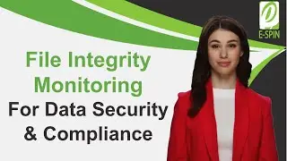 File Integrity Monitoring: Essential for Data Security and Compliance