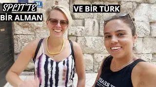 Split - 4.Gün: Bir Alman, Almanya'daki Türkler Hakkında Ne Düşünüyor?