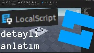 Local Script Nedir? Ne İşe Yarar? (Roblox Studio)