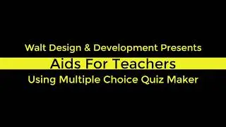 Aids for Teachers - Multiple Choice Quiz