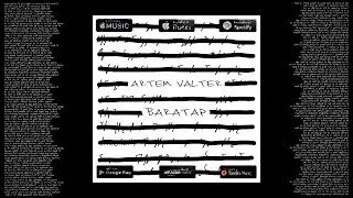 Artem Valter - Baratap (Lyric Video)