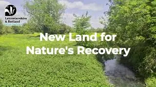 New Land for Nature's Recovery