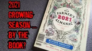 2021 Farmer's Almanac | The Experiment Continues...