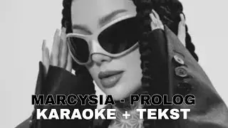 Marcysia - Prolog [KARAOKE + TEKST]