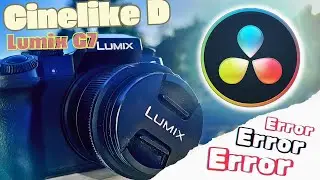 Lumix G7 CINELIKE D DAVINCI RESOLVE 18 COLOR GRADING CORRECTO Y RAPIDO
