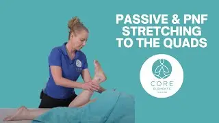 Passive & PNF Stretching to the Quads - In treatment stretching 