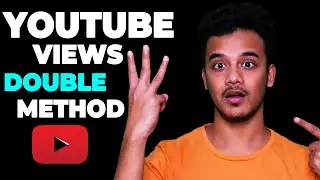 Get Double Youtube Views From Every User | 1 VIEWS SE 2-3 VIEWS KAISE PAAYE | Increase YouTube Views