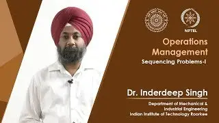 Lecture 43 Sequencing Problems-I