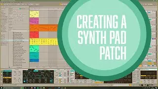 Synth Pad Sound Design in Ableton Using Meld
