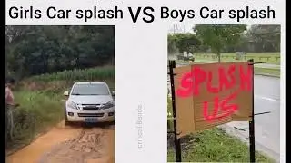 Girls😱 Vs Boys😎 Car Splash In Monsoon😂  subscribe for more🥺❤