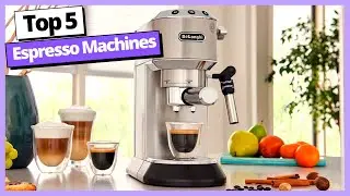 Best Espresso Machines 2021