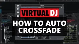 Virtual DJ Tips: How to Auto Crossfade 🎚️