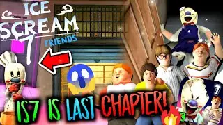 Is Ice Scream 7 FRIENDS: Lis FINAL Chapter Of Ice Scream Saga? | Ice Scream 8 Confirmed | Keplerians