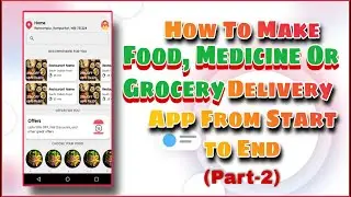 How To Make Food, Medicine Or Grocery Delivery App in Android Studio  Step By Step (P-2) | MakeEasy