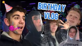BIRTHDAY VLOG