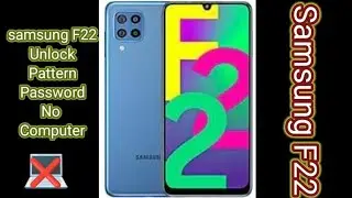 Samsung F22 Reset Pattern & Password Unlock Trick