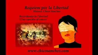 Requiem por la Libertad - Tercer movimiento - Liberación