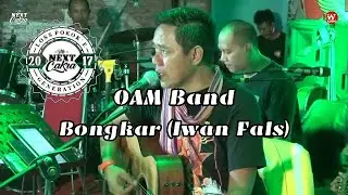 OAM - Bongkar (Iwan Fals) | BW AUDIO