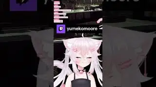 ушки осторожней | yumekomoore #Twitch