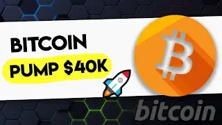 BTC PUMP $40K TODAY'S BITCOIN PRICE