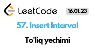 LeetCode Insert Interval to'liq yechimi