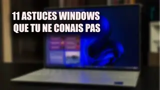Voici 11 Astuces Cachées de Windows