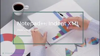 How To Indent XML With Notepad++