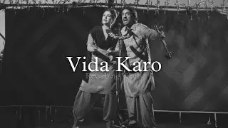 Vida Karo (Slowed + Reverbed) | Arijit Singh | Jonita Gandhi