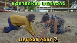 BORDIR DAN SONDANG AKRAB || KONTRAKAN REMPONG EPISODE 433