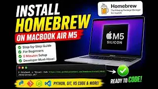 How to Install Homebrew on Mac | How to Install brew on macOS M5 chip