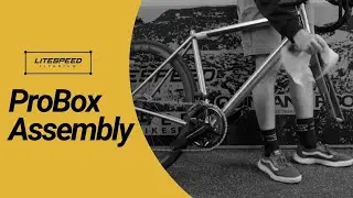 Litespeed ProBox Assembly for Road/Gravel