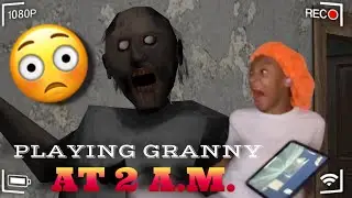 PLAYING GRANNY AT 2 A.M.😱EXTREMELY SCARY‼️