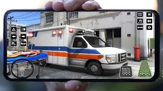 Top 5 Realistic Ambulance Simulator Games For Android