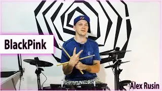 BLACKPINK - How You Like That Drum cover. Кавер на барабанах на трек How You Like That.