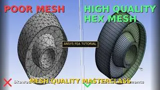 How to Generate High Quality Hex Mesh in Ansys Mesh