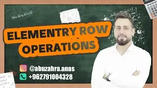 Linear Algebra - Elementry Row Operations
