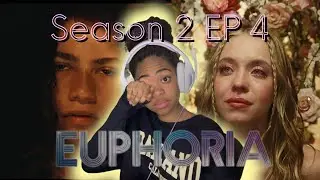 This Episode was A LOT | EUPHORIA Season 2 Ep 4 (Reaction/Discussion)